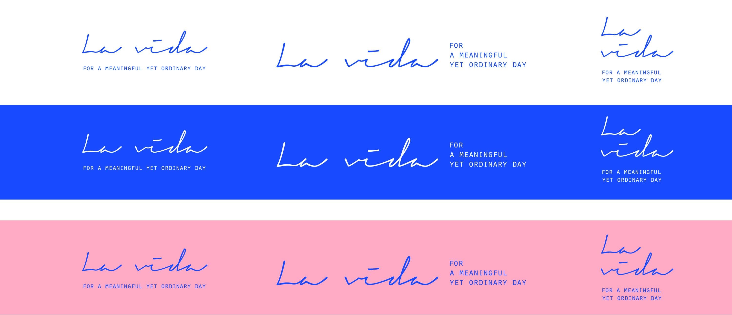LA VIDA의 로고타이프와 슬로건의 조합